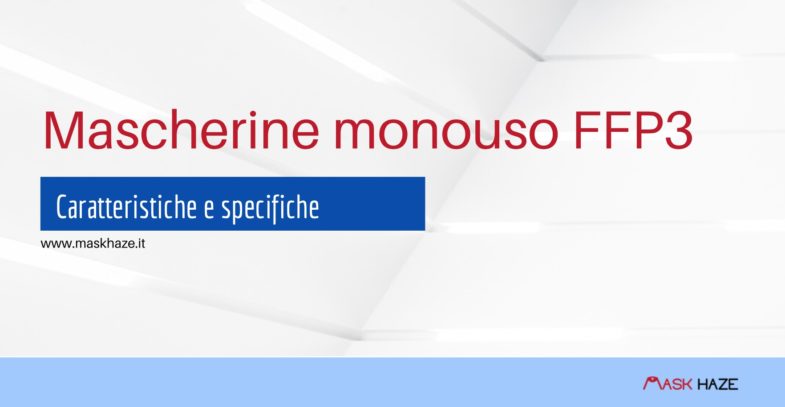 mascherine monouso ffp3