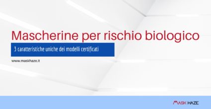 mascherine per rischio biologico