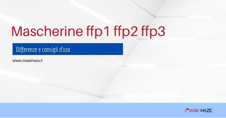 Mascherine ffp1 ffp2 ffp3