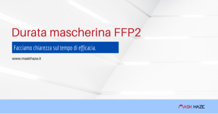 Durata mascherina FFP2