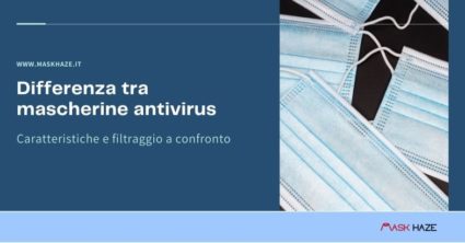 Differenza tra mascherine antivirus