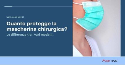 La mascherina chirurgica quanto protegge?